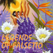 Legends of Falsetto: Hawaii's Legendary Voices - Varios Artistas