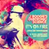 Stream & download It's On Fire (Remixes) [feat. Lateef the Truthspeaker] - EP