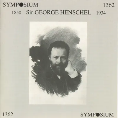 Sir George Henschel - Royal Philharmonic Orchestra