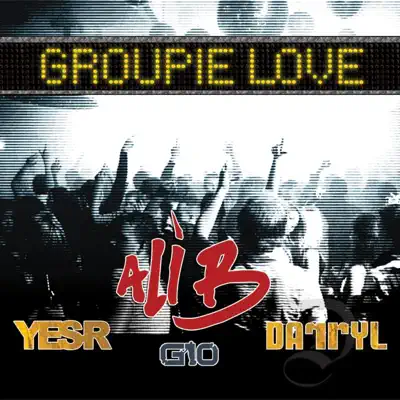 Groupie Love - Single - Ali B