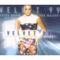 Velvet 99 - These Boots Are Made for Walkin' (12" Beat Mix)