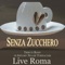Overdose d'amore - Senza Zucchero lyrics
