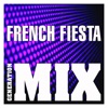 French Fiesta Mix - Non Stop Medley Party