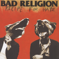 Bad Religion - Recipe for Hate artwork