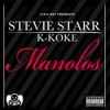 Manolos (feat. Stevie Star) - Single, 2010