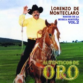Serie Raices de la Musica Norteña, Vol. 2: Lorenzo de Monteclaro