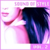 Sound of Style (S.O.S.), Vol. 2