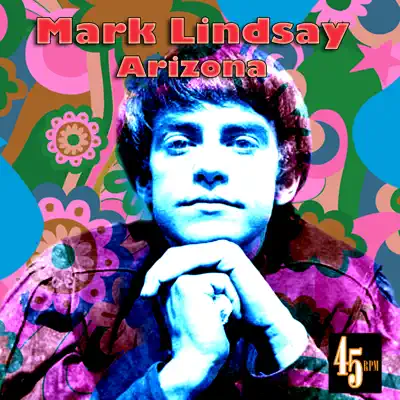 Arizona (Re-Recorded) - Single - Mark Lindsay