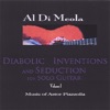 Diabolic Inventions and Seduction for Solo Guitar, Vol. 1: Music of Astor Piazzolla, 2007