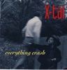 Everything Crash, 1992