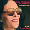 Bibi Ferreira Brasileira, uma Suíte Amorosa album lyrics, reviews, download