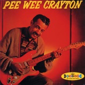 Pee Wee Crayton - Texas Hop