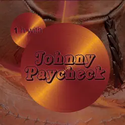 One Hour Johnny Paycheck - Johnny Paycheck