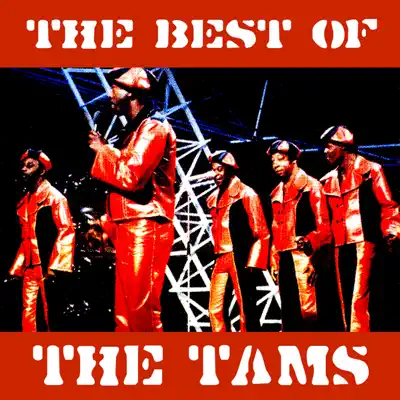 The Best of the Tams (Re-Recorded Versions) - The Tams The Best of the Tams (Re-Recorded Versions) - The Tams