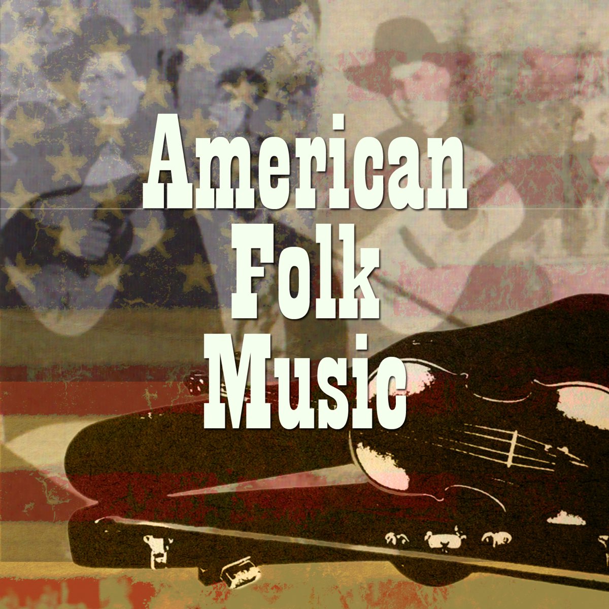 ‎American Folk Music De Varios Artistas En Apple Music