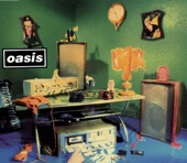 Oasis - Bring It on Down