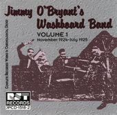 Jimmy O'Bryant's Washboard Band, Vol. 1 (1924-1925)