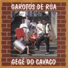 Gege do Cavaco - Nega Bené