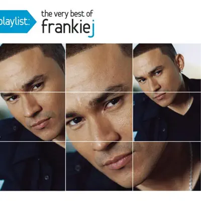 Playlist: The Very Best of Frankie J - Frankie J
