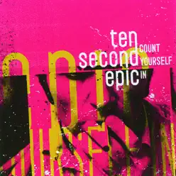 Count Yourself In - Ten Second Epic