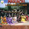 Mariachi et le Ballet Jalisco album lyrics, reviews, download