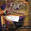 The Gift of Christmas: Share the Hope album lyrics, reviews, download