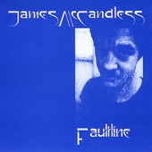 James McCandless - Faultline