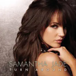 Turn Around / Step Up - Single - Samantha Jade