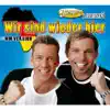 Wir sind wieder hier (WM Version) - Single album lyrics, reviews, download