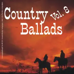 Country Ballads - Vol. 8 by Various Artists album reviews, ratings, credits
