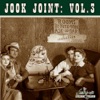 Jook Joint Vol 3, 2005