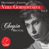 Discovering a Legend, Chopin Recital, Vol. 1