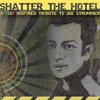 Shatter the Hotel: A Dub Inspired Tribute to Joe Strummer