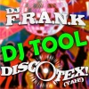 DJ Frank - Discotex! (Yah!)