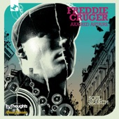 Freddie Cruger - The Hustle