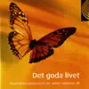 Det Goda Livet album lyrics, reviews, download