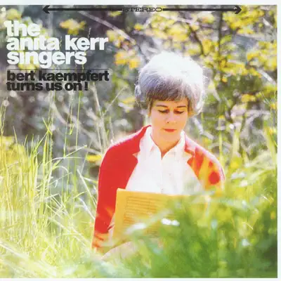 Bert Kaempfert Turns Us On - The Anita Kerr Singers Bert Kaempfert Turns Us On - The Anita Kerr Singers