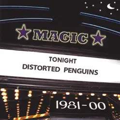 Magic - Distorted Penguins