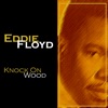 Eddie Floyd - Knock On Wood