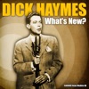 Dick Haymes - What’s New?