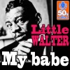 My Babe (Digitally Remastered) - Single