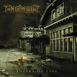 Layers of Live - Darkane