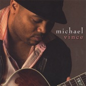 Michael Vince - A Love Like This