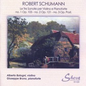 Schumann: Three Sonatas for Violin and Piano (Le tre sonate per violino e pianoforte) artwork