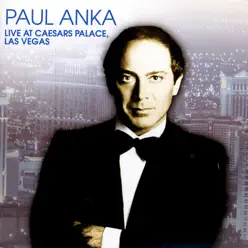 Live At Caesar's Palace, las Vegas - Paul Anka