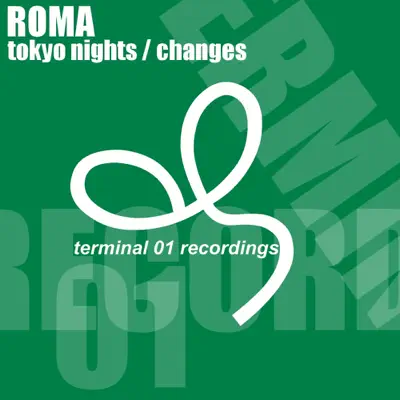 Tokyo Nights / Changes - EP - Roma