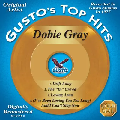 Top Hits - Drift Away - EP - Dobie Gray