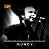 Icons of Rock: Mundy - Single album lyrics, reviews, download