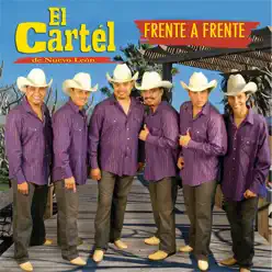 Frente a Frente - El Cartel De Nuevo León Frente a Frente - El Cartel De Nuevo León