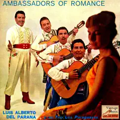 Vintage World No. 127 - EP: Ambassadors Of Romance - EP by Luis Alberto del Paraná album reviews, ratings, credits